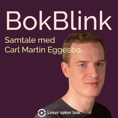 episode BokBlink – Samtale Med Carl Martin Eggesbø Om «Leons Hemmelighet» artwork