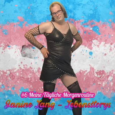 episode #6 Meine Tägliche Morgenroutine - Janine Lang - Lebensstorys artwork