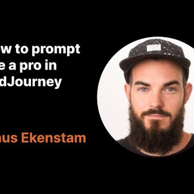 episode How to prompt like a pro in MidJourney with Linus Ekenstam artwork