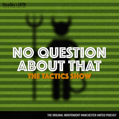 episode The Tactics Show: Amorim's Ideal XI artwork