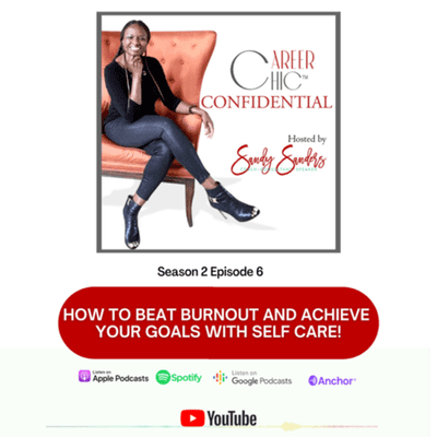 episode S2 E6: How to Beat Burnout & Achieve Your Goals With Self Care! artwork