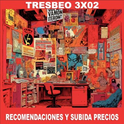 episode Tresbeo - 3x02 -recomendaciones y subida de precios artwork