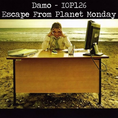 episode IOP126 - Escape From Planet Monday artwork