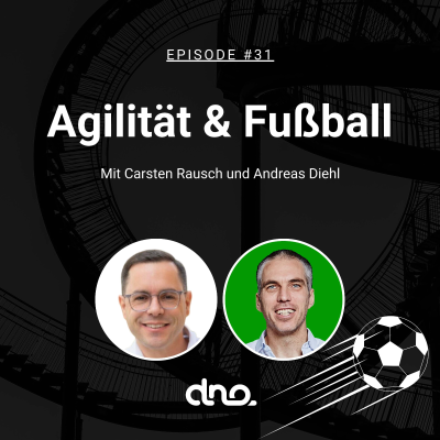 episode #31 - Agilität und Fußball mit Carsten Rausch artwork