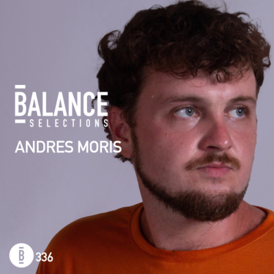 episode Balance Selections 336: Andrés Moris artwork