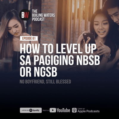 episode 81. How to Level Up Sa Pagiging NBSB or NGSB artwork