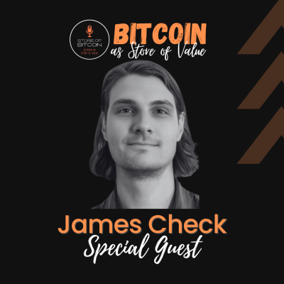 episode Ep. 33 - James Check | Building conviction in Bitcoin. artwork