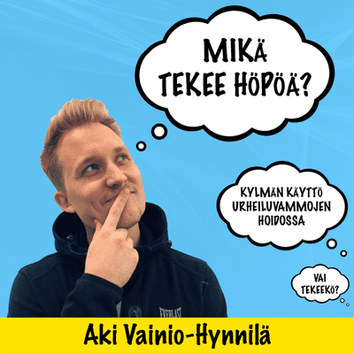 episode #3 Kylmän käyttö urheiluvammojen hoidossa tekee höpöä - vai tekeekö? artwork