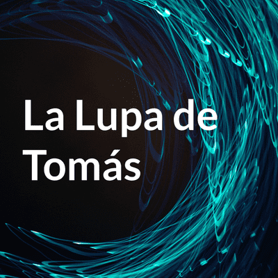 La Lupa de Tomás