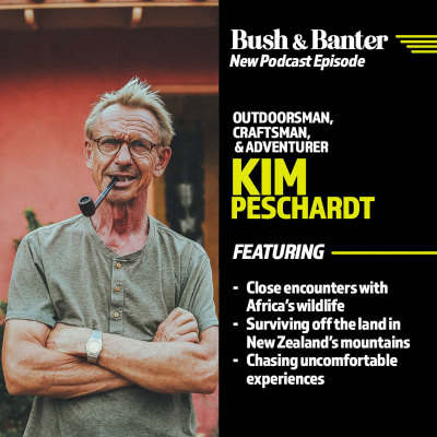 episode Kim Peschardt – Wild Encounters in Africa, New Zealand’s Remote Backcountry, and the Pursuit of Discomfort artwork