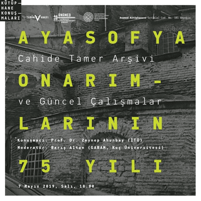 episode Ayasofya Onarımlarının 75 Yılı: Cahide Tamer Arşivi ve Güncel Çalışmalar - Zeynep Ahunbay artwork