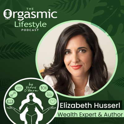 episode 120 The Power of Enough with Wealth Expert & Author Elizabeth Husserl artwork