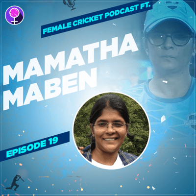 episode Captain, Coach, Chef, Motivational Speaker and a Fighter ft. Mamatha Maben artwork