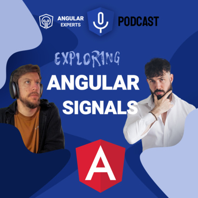 episode Exploring Angular Signals with Tomas Trajan & Kevin Kreuzer artwork