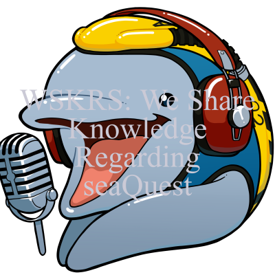 episode New Show Announcement! WSKRS: We Share Knowledge Regarding seaQuest artwork
