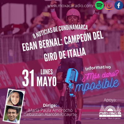 episode Informativo 31 de mayo de 2021 ¿Más claro? ¡Imposible! - Moxacá Radio artwork