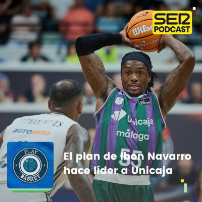 episode Play Basket | El plan de Ibon Navarro hace líder a Unicaja artwork