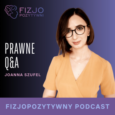 episode Q&A z prawnniczką. Podcast fizjoterapeuty artwork