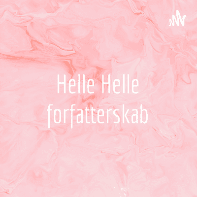Helle Helle forfatterskab