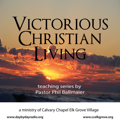 Calvary Chapel Elk Grove-Victorious Christian Living
