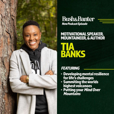 episode Tia Banks - Summiting Volcanoes and the Quest to Help Others Build Resilience artwork
