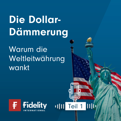 episode Die Dollar-Dämmerung: Warum die Weltleitwährung wankt – Teil 1 artwork