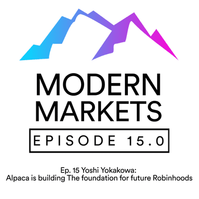 episode Ep. 15 Feat. Yoshi Yokakowa: Alpaca is building the foundation for future Robinhoods artwork