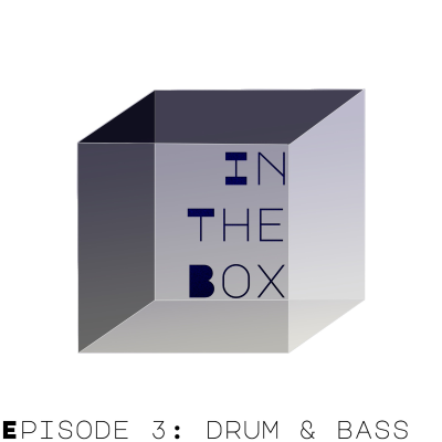episode Episode 3: Drum and Bass artwork
