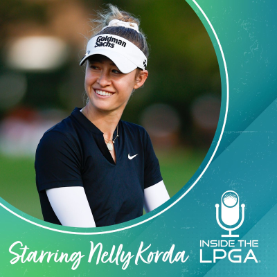 episode Mini Episode | Nelly Korda Joins the Inside the LPGA artwork