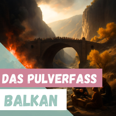 episode Das Pulverfass Balkan: Trailer artwork