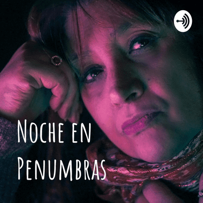 Noche en Penumbras