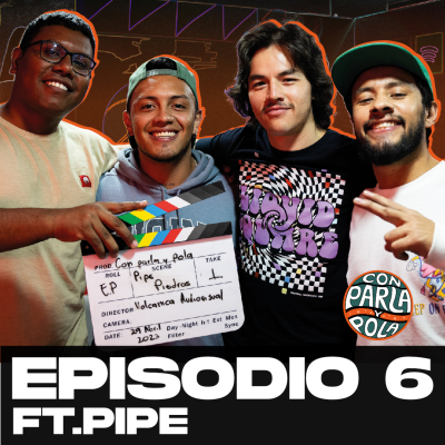 episode Ep 6 Temp 2.1 - Música y TikTok con Pipe Piedras, Conversaciones sobre un poco de su vida y algunas experiencias interesantes artwork