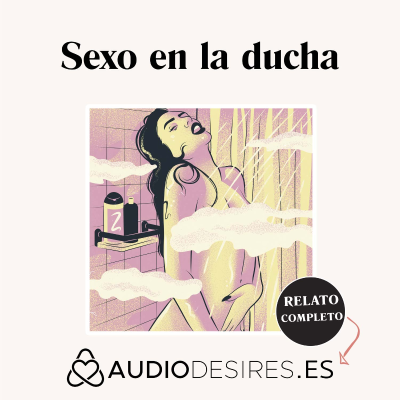 episode Sexo en la ducha - Sexo de audio en una ducha ✅ Sexo con un extraño ✅ 13 minutos de acción emocionante ✅ Efectos de sonido ASMR ✅ Acento sexy (Relato Erótico) artwork