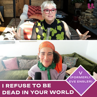 episode Hot, Wise, and Free in her 70s: Creator of “The Vagina Monologues” V (Formerly Eve Ensler) artwork