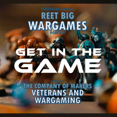 episode Episode 71 - Company of Makers - Veterans and Wargaming artwork