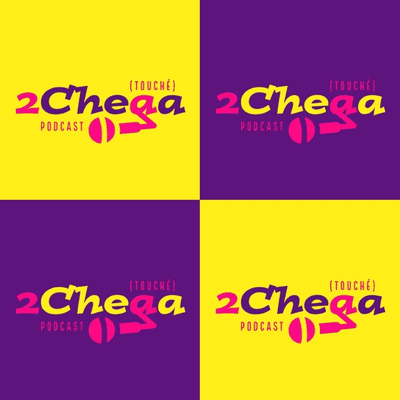 2Cheaa Podcast