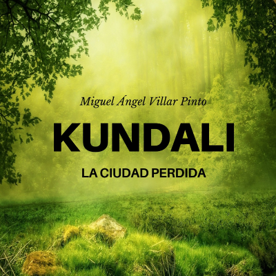 episode Kundali: La ciudad perdida (Audiolibro en español completo, gratis para escuchar) artwork