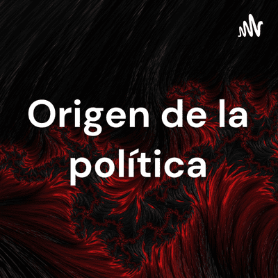Origen de la política