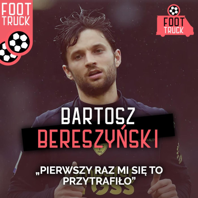 episode Bereszyński: Pierwszy raz mi się to przytrafiło artwork