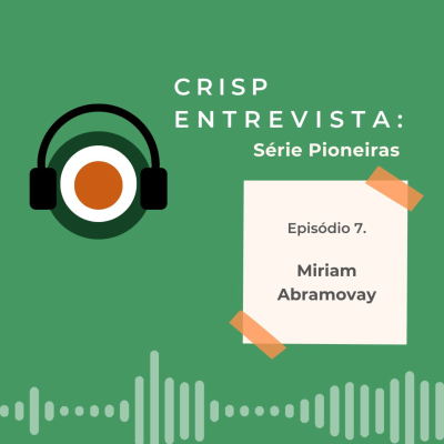 episode Série Pioneiras #ep.7 - Miriam Abramovay artwork