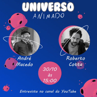 episode André Macedo e Roberto Cotta - Universo Animado 010 artwork