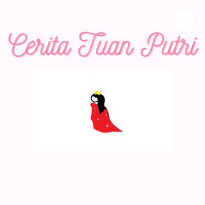 Cerita Tuan Putri