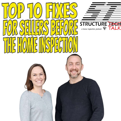 episode Top 10 Fixes for Sellers before the home inspection artwork