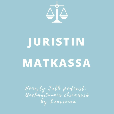 episode Unelmaduunia etsimässä: Juristin matkassa - Vieraana Laura Kause artwork