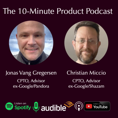Imagen de portada del espectáculo The 10-Minute Product Podcast