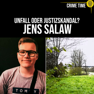 episode NACKT auf der Wiese – und die Justiz schweigt! Was geschah mit Jens Salaw? | Crime Time artwork