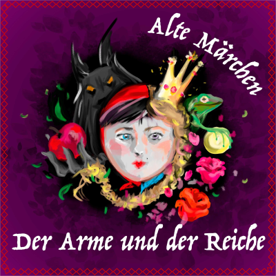 episode #78 Alte Märchen - Der Arme und der Reiche artwork