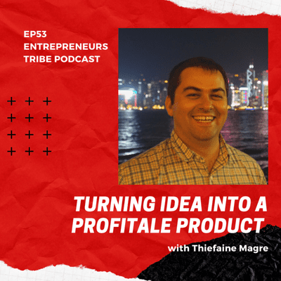 episode 053: How To Turn Your Idea Into A Profitable Product, With Thiefaine Magre of PROUDUCT artwork