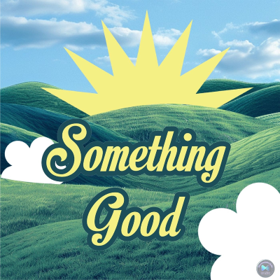 Something Good