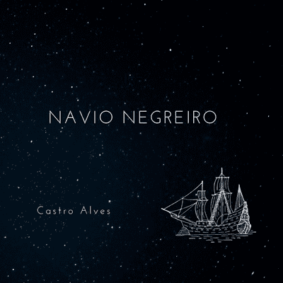 O navio negreiro